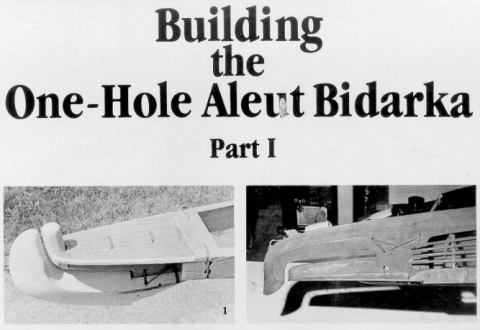 Build One-Hole Aleut Kayak